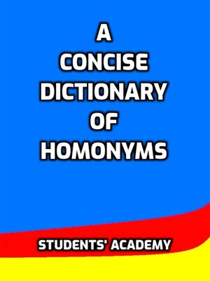 cover image of A Concise Dictionary of Homonyms